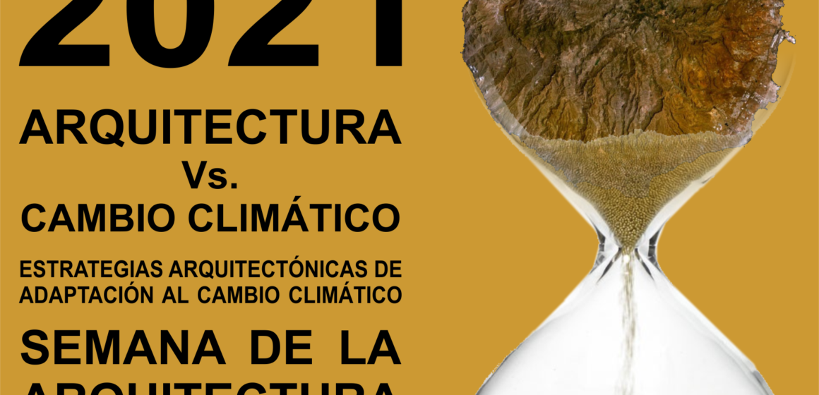 La 7ª Semana de la Arquitectura analiza la arquitectura en el contexto del cambio climático