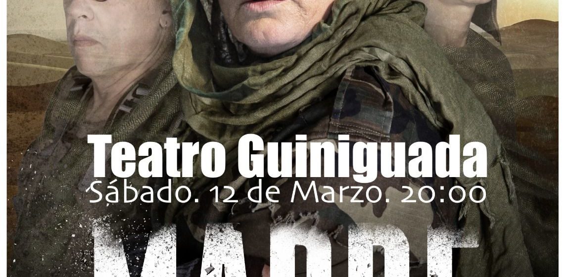 El Teatro Guiniguada estrena el montaje ‘Madre’, un alegato antibelicista producido por la compañía La República