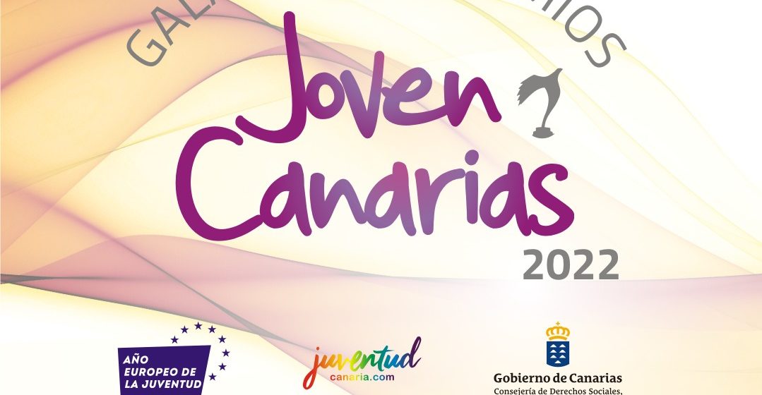 El Galardón Y Los Premios “Joven Canarias” 2022